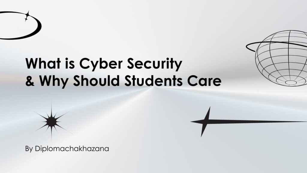 What Is Cybersecurity and Why Should Students Care?